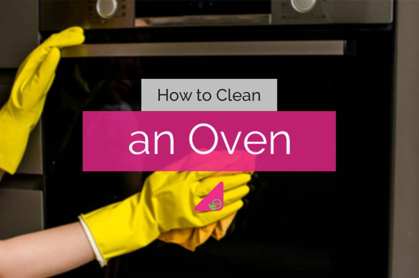 How to Clean an Oven